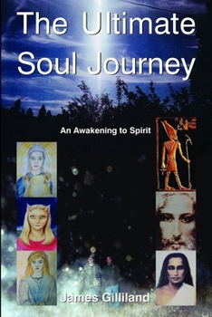 Paperback The Ultimate Soul Journey Book