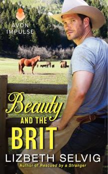 Mass Market Paperback Beauty and the Brit: Love from Kennison Falls Book