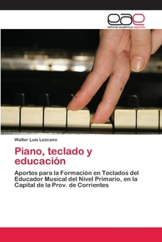 Paperback Piano, teclado y educación [Spanish] Book