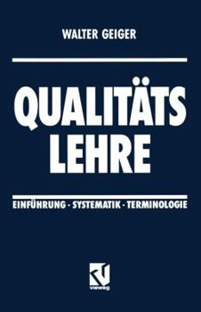 Paperback Qualitäts Lehre: Einführung - Systematik - Terminologie [German] Book