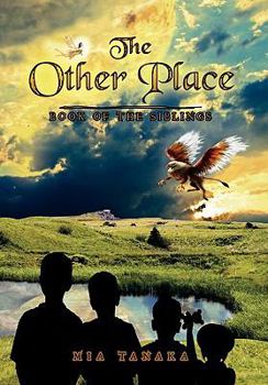 Paperback The Other Place: Book of the Siblings Book