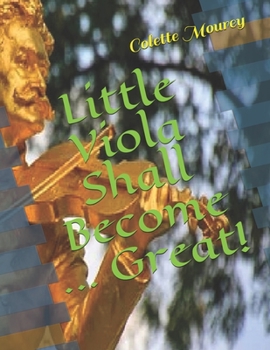 Paperback Little Viola Shall Become ... Great! Book
