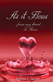 Paperback As It Flows From My Heart...To Yours Book