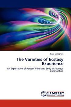 Paperback The Varieties of Ecstasy Experience Book