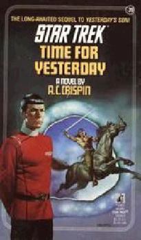 Time for Yesterday - Book #39 of the Star Trek: The Original Series