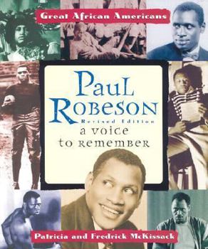 Paul Robeson: A Voice to Remember (Great African Americans Series)