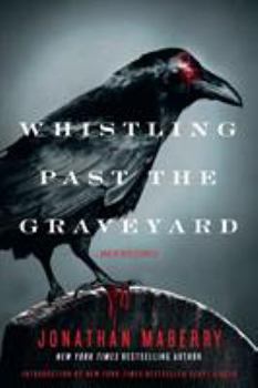 Paperback Whistling Past the Graveyard Book