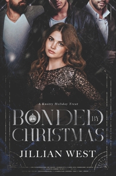 Paperback Bonded By Christmas Book
