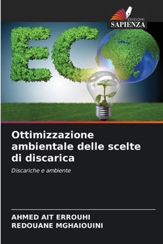 Paperback Ottimizzazione ambientale delle scelte di discarica [Italian] Book