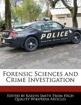 Forensic Sciences and Crime Investigation