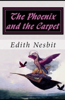 Paperback The Phoenix and the Carpet illustrated Book