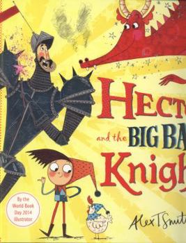 Paperback Hector and the Big Bad Knight Book