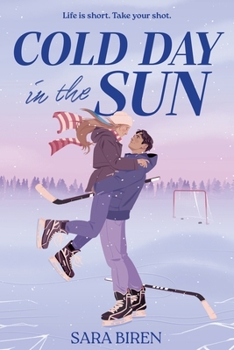 Cold Day in the Sun: A Hockey Romance