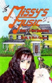 Paperback Missy's Music: Book 1 A New Beginning Book