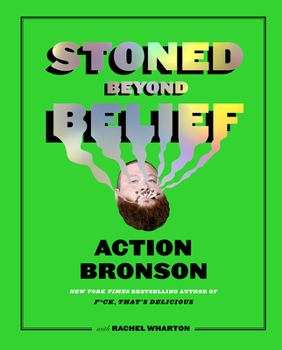 Hardcover Stoned Beyond Belief Book