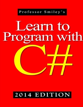 Paperback Learn to Program with C# 2014 Edition Book