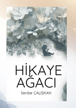 HIkaye AGaci (Turkish Edition)