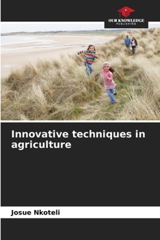 Paperback Innovative techniques in agriculture Book