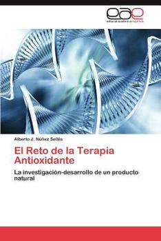Paperback El Reto de la Terapia Antioxidante [Spanish] Book