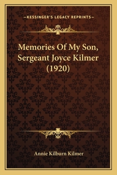 Paperback Memories Of My Son, Sergeant Joyce Kilmer (1920) Book