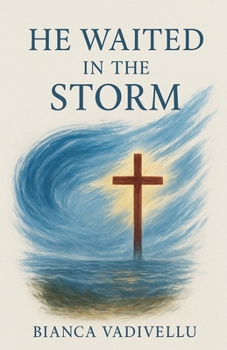 Paperback He Waited in the Storm Book