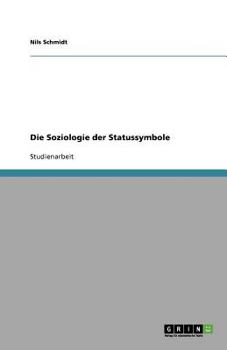 Paperback Die Soziologie der Statussymbole [German] Book
