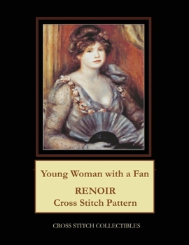 Young Woman with a Fan: Renoir Cross Stitch Pattern