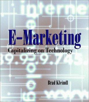 Paperback E-Marketing: Capitalizing on Technology Book