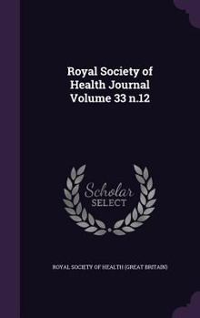 Royal Society of Health Journal Volume 33 N.12
