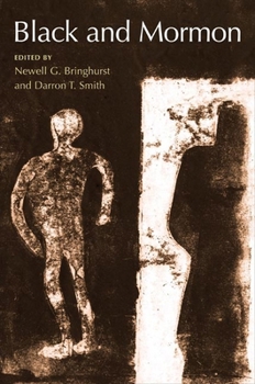 Paperback Black and Mormon Book