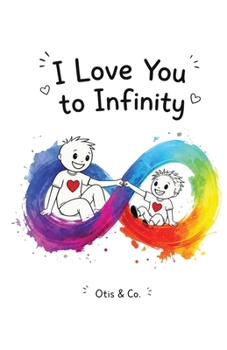 Paperback I Love You to Infinity Book