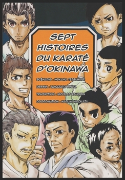 Paperback Sept histoires du karaté d'Okinawa [French] Book