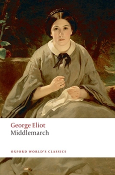 Paperback Middlemarch (The ^AWorld's Classics) Book