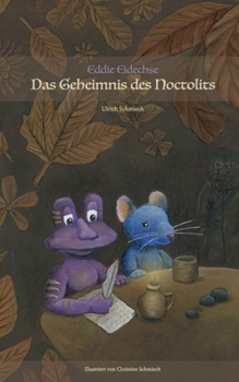 Paperback Eddie Eidechse - Das Geheimnis des Noctolits [German] Book