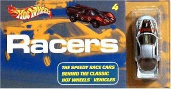 Hardcover Hot Wheels Racers [With Toy] Book