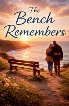 Paperback The Bench Remembers Book