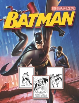 Paperback Batman Libro Para Colorear: Marvel Batman Libro para colorear para niños y aficionados . [Spanish] Book