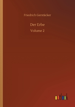 Paperback Der Erbe: Volume 2 [German] Book