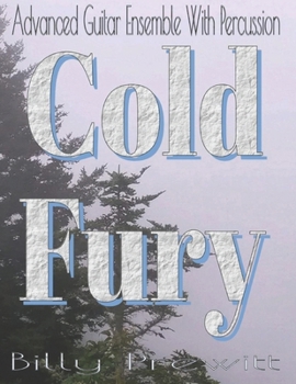 Paperback Cold Fury: Advanced Guitar Ensemble Book