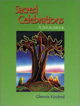 Paperback Sacred Celebrations: A Sourcebook Book