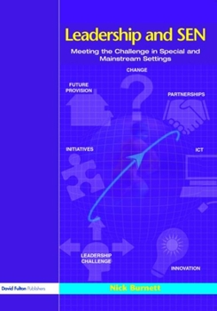 Paperback Leadership and Sen: Meeting the Challenge in Special and Mainstream Settings Book