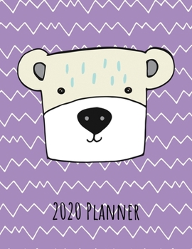 2020 Planner: Weekly Dated With Inspirational Quotes Purple - Polar Bear (Cute & Adorable Calendar Planners for All)