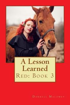 Paperback A Lesson Learned: Red: Book 3 Book