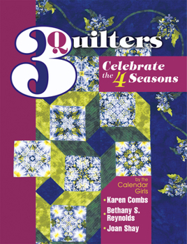 Paperback 3 Quilters Celebrate the 4 Seasons Book