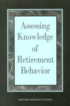 Paperback Assessing Knowledge of Retirement Behavior Book