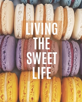 Paperback Living the Sweet Life Macaron Colorful Blank Notebook Dot Journal Book