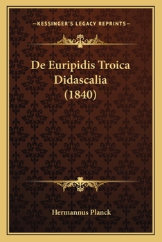 Paperback De Euripidis Troica Didascalia (1840) [Latin] Book