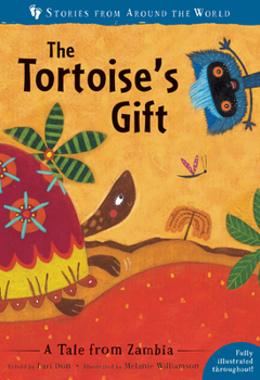 The Tortoise's Gift: A Tale from Zambia - Book  of the Stories from Around the World
