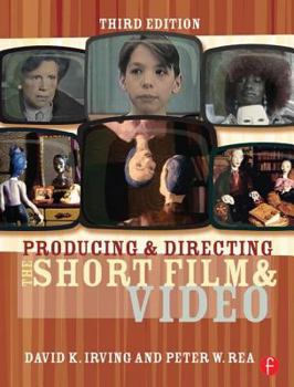 Paperback Producing and Directing the Short Film and Video Book