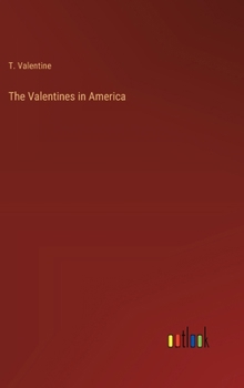 Hardcover The Valentines in America Book